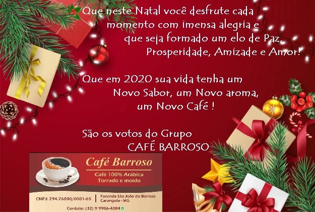 Carangola Notícias » CAFÉ BARROSO DESEJA A SEUS CLIENTES E AMIGOS UM FELIZ  NATAL E UM 2020 COM UM NOVO SABOR!
